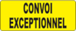 Schild "CONVOI EXCEPTIONNEL" 400 x 1200 mm